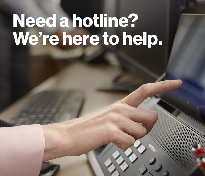 Need a hotline? We're here to help.