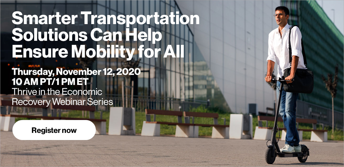 Smarter Transportation Solutions Can Help Ensure Mobility for All. November 12, 1 PM ET. Register now.