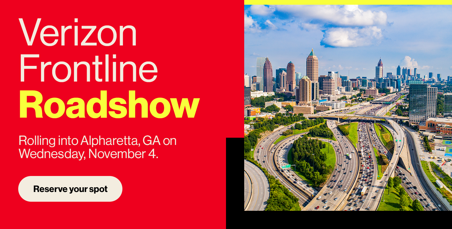 Verizon Frontline Roadshow — Alpharetta, GA. Register today.