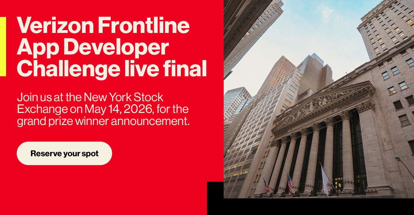 Join us at the New York Stock Exchange on May 14 for the Verizon Frontline App Developer Challenge grand prize winner annoucement.